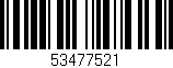 Código de barras (EAN, GTIN, SKU, ISBN): '53477521'