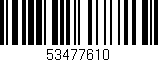 Código de barras (EAN, GTIN, SKU, ISBN): '53477610'