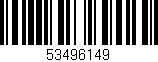 Código de barras (EAN, GTIN, SKU, ISBN): '53496149'