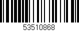Código de barras (EAN, GTIN, SKU, ISBN): '53510868'