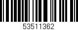 Código de barras (EAN, GTIN, SKU, ISBN): '53511362'