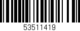 Código de barras (EAN, GTIN, SKU, ISBN): '53511419'