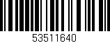Código de barras (EAN, GTIN, SKU, ISBN): '53511640'