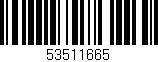 Código de barras (EAN, GTIN, SKU, ISBN): '53511665'