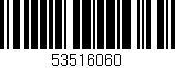 Código de barras (EAN, GTIN, SKU, ISBN): '53516060'