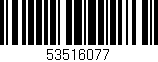 Código de barras (EAN, GTIN, SKU, ISBN): '53516077'
