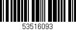 Código de barras (EAN, GTIN, SKU, ISBN): '53516093'