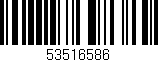 Código de barras (EAN, GTIN, SKU, ISBN): '53516586'