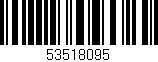 Código de barras (EAN, GTIN, SKU, ISBN): '53518095'