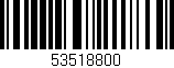 Código de barras (EAN, GTIN, SKU, ISBN): '53518800'