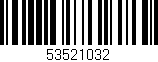 Código de barras (EAN, GTIN, SKU, ISBN): '53521032'