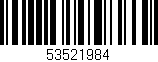 Código de barras (EAN, GTIN, SKU, ISBN): '53521984'