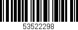 Código de barras (EAN, GTIN, SKU, ISBN): '53522298'