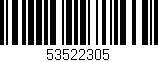 Código de barras (EAN, GTIN, SKU, ISBN): '53522305'