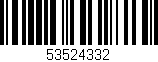 Código de barras (EAN, GTIN, SKU, ISBN): '53524332'