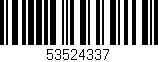 Código de barras (EAN, GTIN, SKU, ISBN): '53524337'