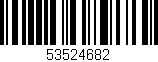 Código de barras (EAN, GTIN, SKU, ISBN): '53524682'