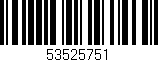 Código de barras (EAN, GTIN, SKU, ISBN): '53525751'