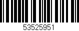 Código de barras (EAN, GTIN, SKU, ISBN): '53525951'
