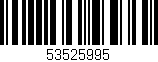 Código de barras (EAN, GTIN, SKU, ISBN): '53525995'