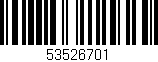 Código de barras (EAN, GTIN, SKU, ISBN): '53526701'