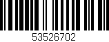 Código de barras (EAN, GTIN, SKU, ISBN): '53526702'