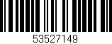 Código de barras (EAN, GTIN, SKU, ISBN): '53527149'