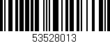 Código de barras (EAN, GTIN, SKU, ISBN): '53528013'