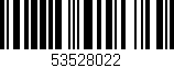 Código de barras (EAN, GTIN, SKU, ISBN): '53528022'