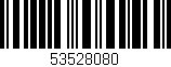Código de barras (EAN, GTIN, SKU, ISBN): '53528080'