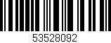 Código de barras (EAN, GTIN, SKU, ISBN): '53528092'