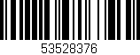 Código de barras (EAN, GTIN, SKU, ISBN): '53528376'