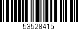 Código de barras (EAN, GTIN, SKU, ISBN): '53528415'
