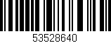 Código de barras (EAN, GTIN, SKU, ISBN): '53528640'