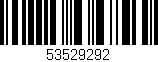 Código de barras (EAN, GTIN, SKU, ISBN): '53529292'