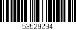 Código de barras (EAN, GTIN, SKU, ISBN): '53529294'