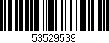 Código de barras (EAN, GTIN, SKU, ISBN): '53529539'
