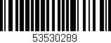 Código de barras (EAN, GTIN, SKU, ISBN): '53530289'