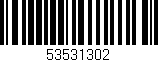 Código de barras (EAN, GTIN, SKU, ISBN): '53531302'