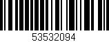 Código de barras (EAN, GTIN, SKU, ISBN): '53532094'