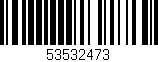 Código de barras (EAN, GTIN, SKU, ISBN): '53532473'