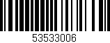 Código de barras (EAN, GTIN, SKU, ISBN): '53533006'