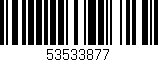 Código de barras (EAN, GTIN, SKU, ISBN): '53533877'