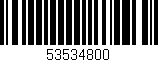 Código de barras (EAN, GTIN, SKU, ISBN): '53534800'
