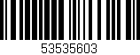 Código de barras (EAN, GTIN, SKU, ISBN): '53535603'