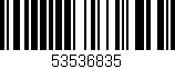 Código de barras (EAN, GTIN, SKU, ISBN): '53536835'