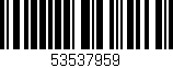 Código de barras (EAN, GTIN, SKU, ISBN): '53537959'