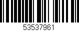 Código de barras (EAN, GTIN, SKU, ISBN): '53537961'