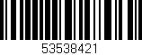 Código de barras (EAN, GTIN, SKU, ISBN): '53538421'
