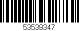 Código de barras (EAN, GTIN, SKU, ISBN): '53539347'